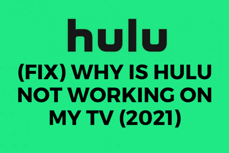  fix why is hulu not working on my tv 2021 android nature